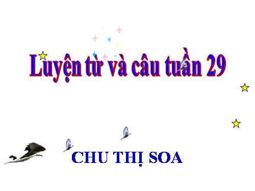 Tuần 29-30. MRVT: Du lịch - Thám hiểm