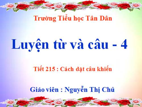 Tuần 27. Cách đặt câu khiến