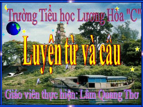 Tuần 29-30. MRVT: Du lịch - Thám hiểm