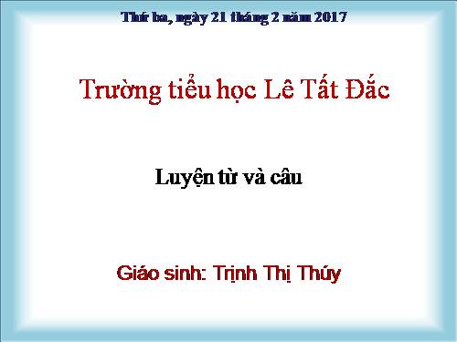 Tuần 23. Dấu gạch ngang