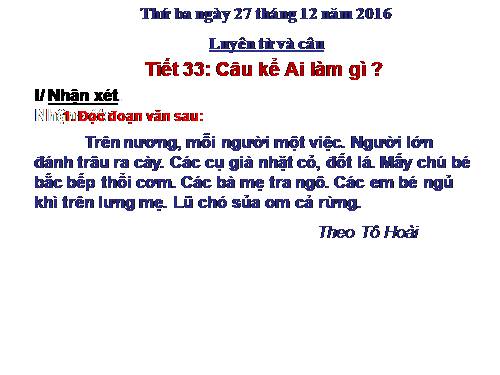 Tuần 17. Câu kể Ai làm gì?