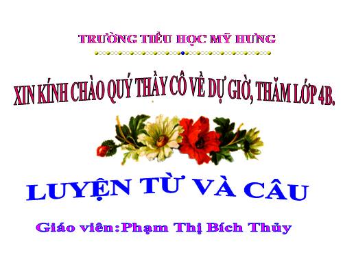 Tuần 4. Từ ghép và từ láy