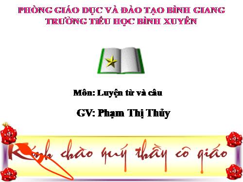 Tuần 6. Danh từ chung và danh từ riêng