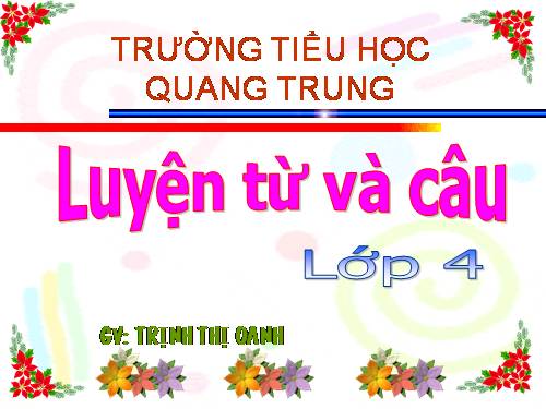 Tuần 25-26. MRVT: Dũng cảm