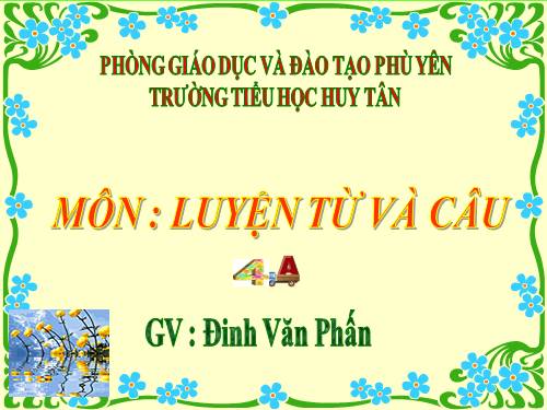 Tuần 25-26. MRVT: Dũng cảm