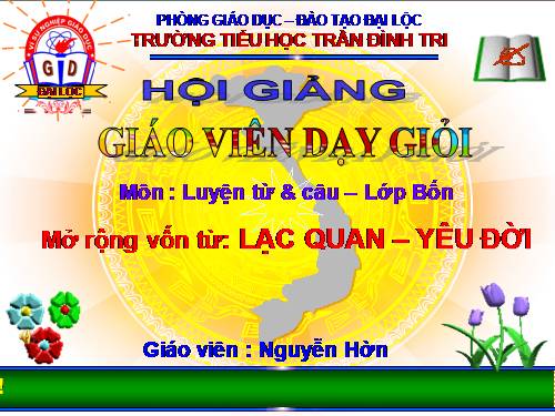 Tuần 33. MRVT: Lạc quan - Yêu đời