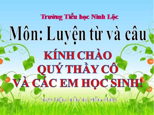 Tuần 25-26. MRVT: Dũng cảm