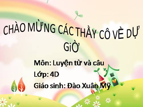 Tuần 24. Câu kể Ai là gì?