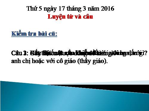 Tuần 27. Cách đặt câu khiến