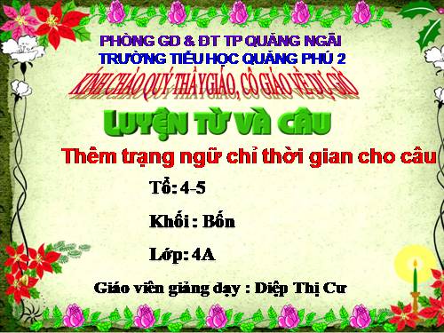 Tuần 32. Thêm trạng ngữ chỉ thời gian cho câu