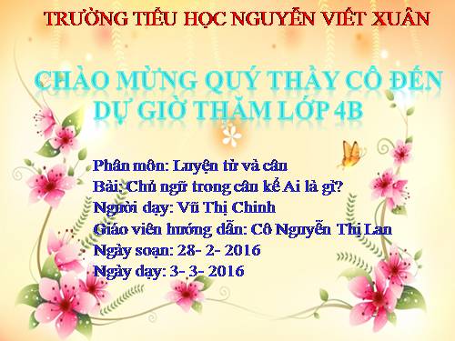 Tuần 25. Chủ ngữ trong câu kể Ai là gì?