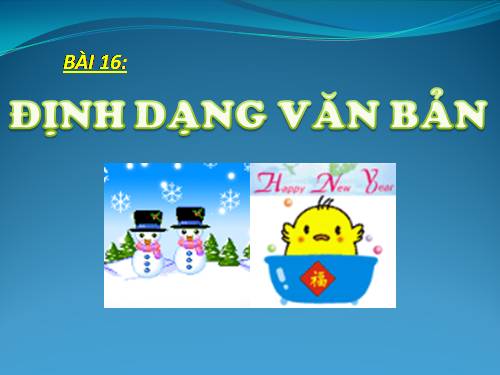 bài 16: định dạng văn bản