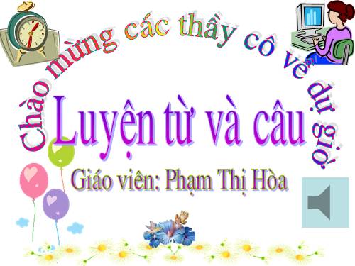 Tuần 3. Từ đơn và từ phức