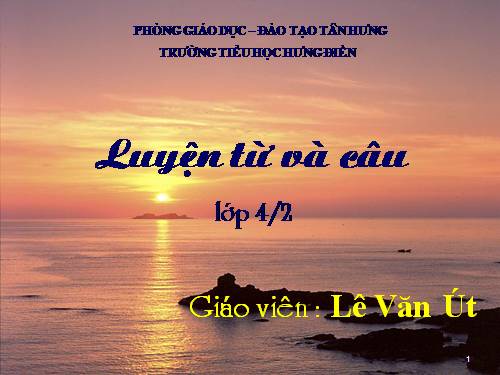 Tuần 20. Luyện tập về câu kể Ai làm gì?