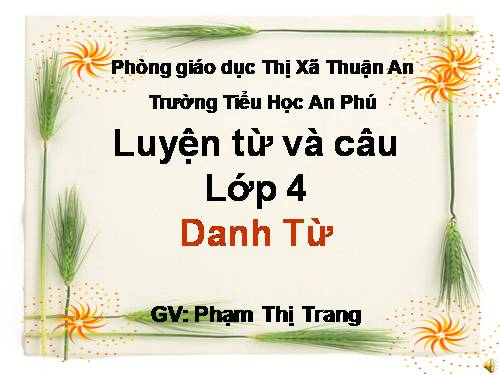 Tuần 5. Danh từ