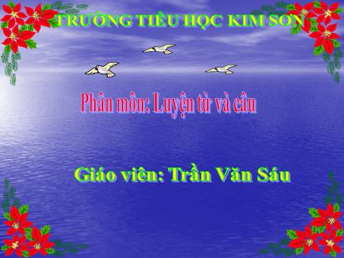 Tuần 2. MRVT: Nhân hậu - Đoàn kết