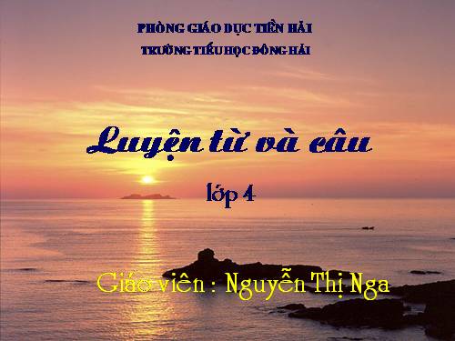 Tuần 26. Luyện tập về câu kể Ai là gì?