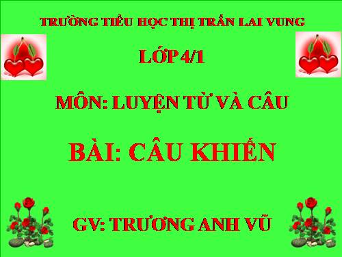 Tuần 27. Câu khiến