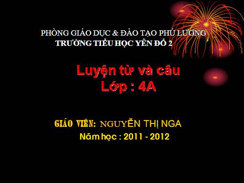 Tuần 17. Vị ngữ trong câu kể Ai làm gì?