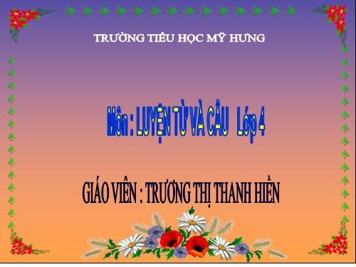 Tuần 25-26. MRVT: Dũng cảm
