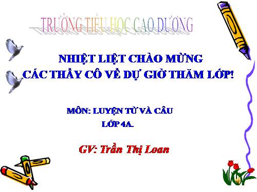 Tuần 25. Chủ ngữ trong câu kể Ai là gì?