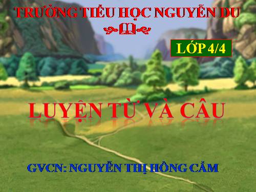 Tuần 24. Vị ngữ trong câu kể Ai là gì?