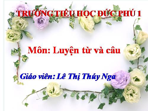 Tuần 22-23. MRVT: Cái đẹp