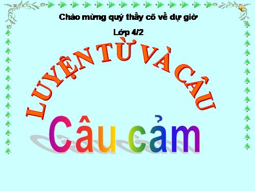 Tuần 30. Câu cảm
