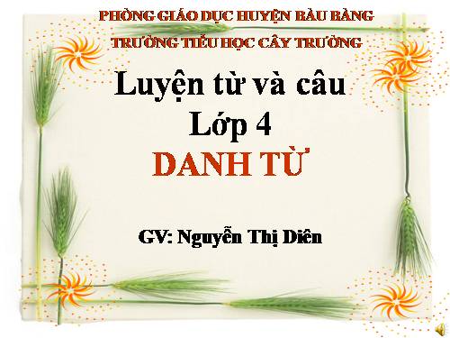 Tuần 5. Danh từ