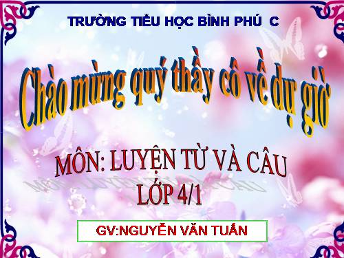 Tuần 32. Thêm trạng ngữ chỉ nguyên nhân cho câu