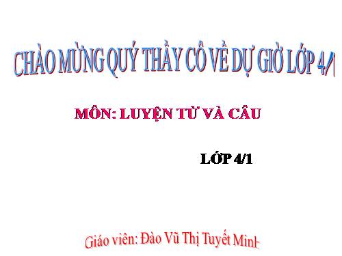 Tuần 24. Câu kể Ai là gì?