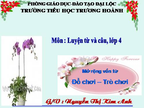 Tuần 15. MRVT: Đồ chơi - Trò chơi