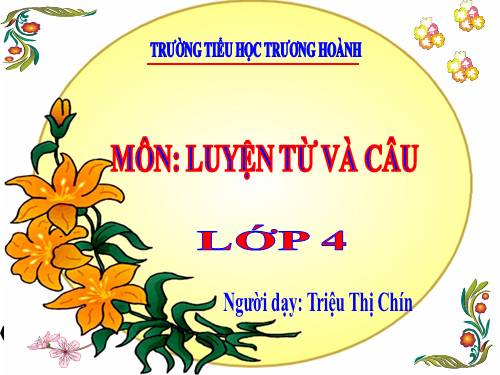 Tuần 21. Vị ngữ trong câu kể Ai thế nào?