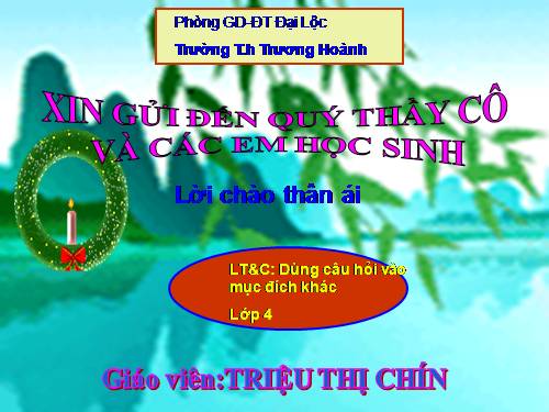 Tuần 14. Dùng câu hỏi vào mục đích khác