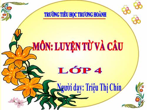 Tuần 17. Vị ngữ trong câu kể Ai làm gì?