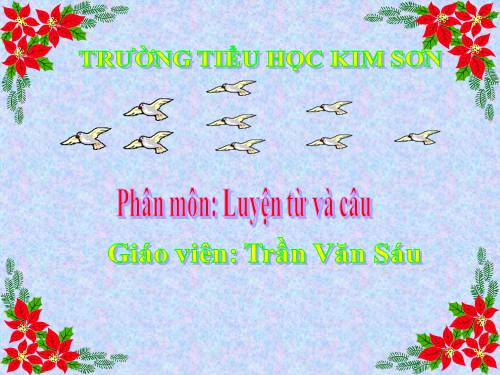 Tuần 29. Giữ phép lịch sự khi bày tỏ yêu cầu, đề nghị