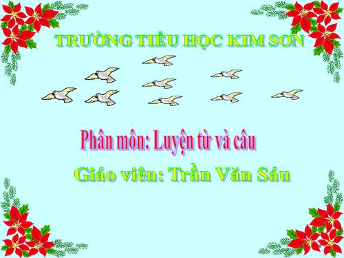 Tuần 27. Cách đặt câu khiến