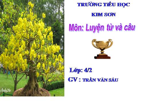 Tuần 21. Vị ngữ trong câu kể Ai thế nào?