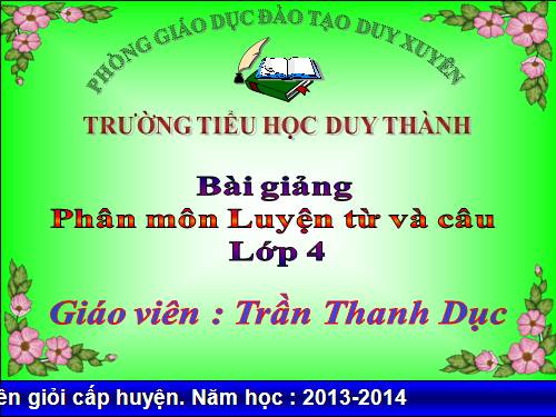 Tuần 22. Chủ ngữ trong câu kể Ai thế nào?