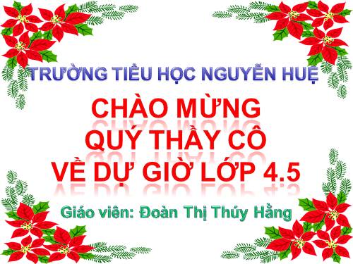 Tuần 5. MRVT: Trung thực - Tự trọng