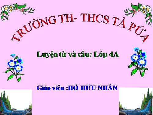 Tuần 20. Luyện tập về câu kể Ai làm gì?