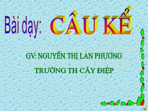 Tuần 16. Câu kể