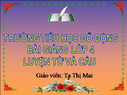 Tuần 9. MRVT: Ước mơ