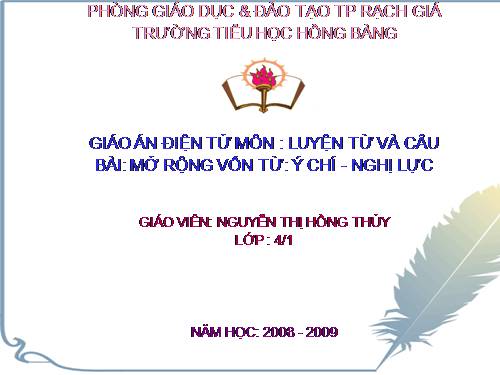 Tuần 12. MRVT: Ý chí - Nghị lực