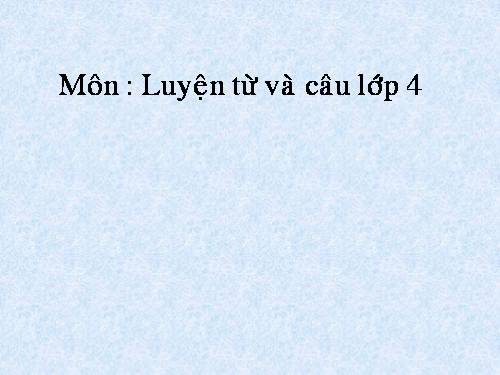 Tuần 9. Động từ