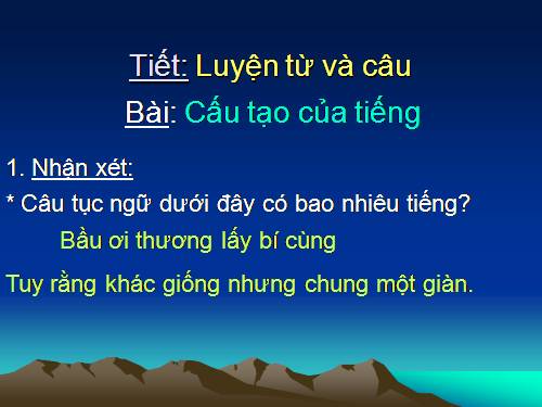 Tuần 1. Cấu tạo của tiếng