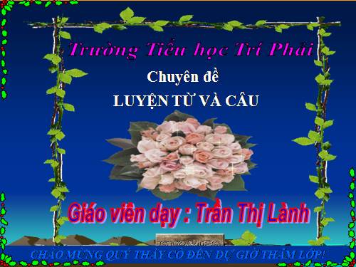 Tuần 21. Câu kể Ai thế nào?