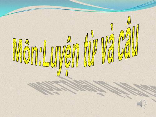 Tuần 29-30. MRVT: Du lịch - Thám hiểm