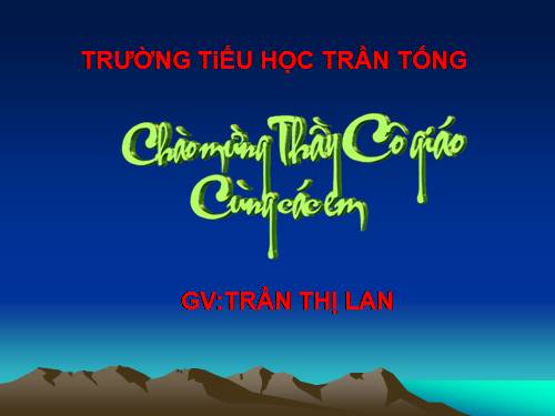 Tuần 26. Luyện tập về câu kể Ai là gì?