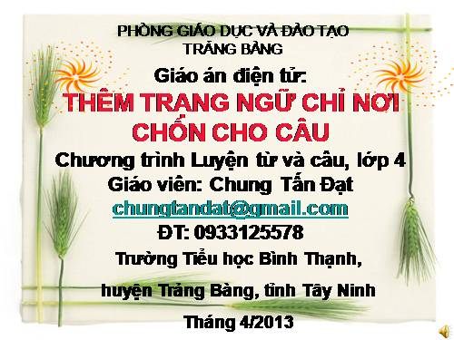 Tuần 31. Thêm trạng ngữ chỉ nơi chốn cho câu